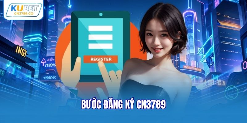 Bước đăng ký CN3789
